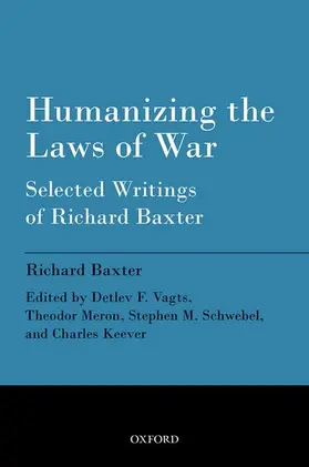 Baxter / Vagts / Meron |  Humanizing the Laws of War | Buch |  Sack Fachmedien