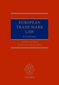 Kur / Senftleben |  European Trade Mark Law | Buch |  Sack Fachmedien