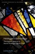 Wolfe |  Heidegger's Eschatology | Buch |  Sack Fachmedien