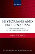 Baar / Baár / Baaar |  Historians and Nationalism | Buch |  Sack Fachmedien