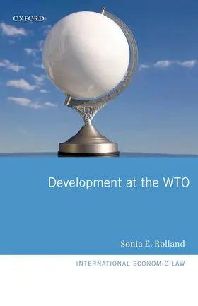 Rolland |  Development at the WTO | Buch |  Sack Fachmedien