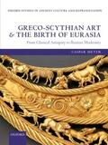 Meyer |  Greco-Scythian Art and the Birth of Eurasia | Buch |  Sack Fachmedien
