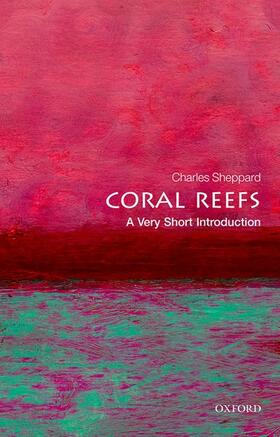 Sheppard | Coral Reefs | Buch | 978-0-19-968277-5 | sack.de