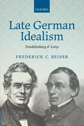 Beiser |  Late German Idealism | Buch |  Sack Fachmedien