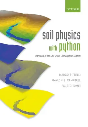 Al / Bittelli / Campbell |  SOIL PHYSICS WITH PYTHON C | Buch |  Sack Fachmedien