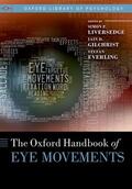 Liversedge / Gilchrist / Everling |  Oxford Handbook of Eye Movements | Buch |  Sack Fachmedien