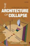 Guillén |  The Architecture of Collapse | Buch |  Sack Fachmedien