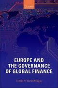 Mugge / Mügge |  Europe and the Governance of Global Finance | Buch |  Sack Fachmedien
