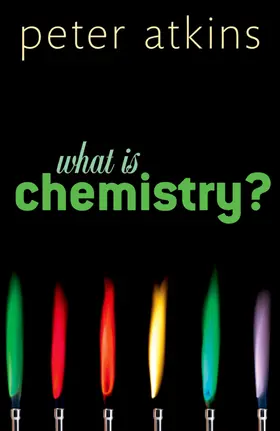 Atkins |  What is Chemistry? | Buch |  Sack Fachmedien