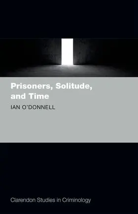 O'Donnell |  PRISONERS, SOLITUDE & TIME CSC | Buch |  Sack Fachmedien