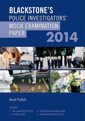 Pinfield |  Blackstone's Police Investigators' Mock Examination Paper 2014 | Buch |  Sack Fachmedien