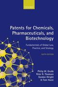 Grubb / Thomsen / Hoxie |  Patents for Chemicals, Pharmaceuticals and Biotechnology | Buch |  Sack Fachmedien