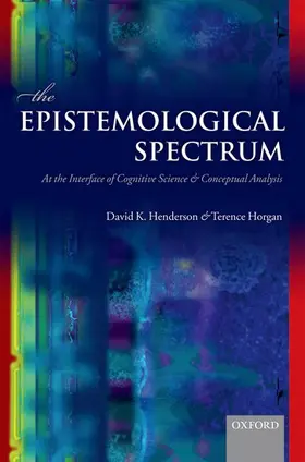 Henderson / Horgan |  The Epistemological Spectrum | Buch |  Sack Fachmedien