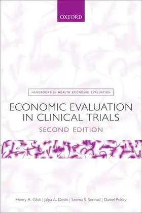 Glick / Doshi / Sonnad |  Economic Evaluation in Clinical Trials | Buch |  Sack Fachmedien