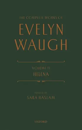 Waugh / Haslam |  The Complete Works of Evelyn Waugh: Helena | Buch |  Sack Fachmedien
