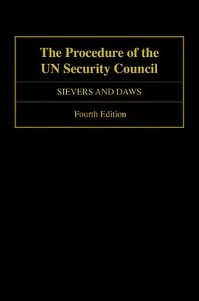 Sievers / Daws |  Procedure of the Un Security Council (Revised) | Buch |  Sack Fachmedien