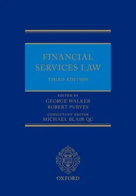 Walker / Purves |  Financial Services Law | Buch |  Sack Fachmedien