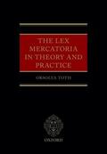 Toth |  The Lex Mercatoria in Theory and Practice | Buch |  Sack Fachmedien