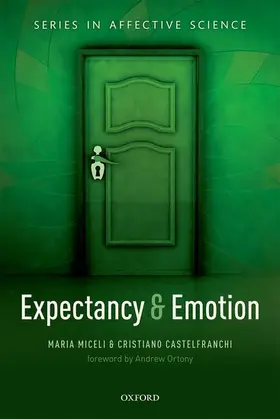 Miceli / Castelfranchi |  Expectancy and emotion | Buch |  Sack Fachmedien