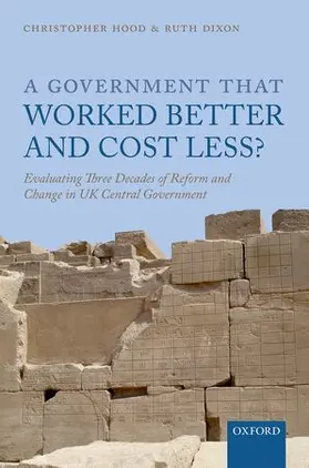 Hood / Dixon | GOVERNM THAT WORK BETTER & COST LESS C | Buch | 978-0-19-968702-2 | www.sack.de