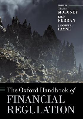 Moloney / Ferran / Payne | The Oxford Handbook of Financial Regulation | Buch | 978-0-19-968721-3 | sack.de