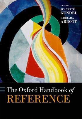 Gundel / Abbott |  The Oxford Handbook of Reference | Buch |  Sack Fachmedien