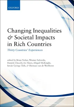 Nolan / Salverda / Checchi |  Changing Inequalities and Societal Impacts in Rich Countries | Buch |  Sack Fachmedien