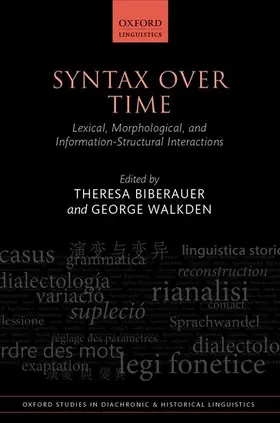 Biberauer / Walkden |  SYNTAX OVER TIME OSDHL 15 C | Buch |  Sack Fachmedien