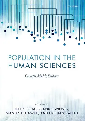 Kreager / Winney / Ulijaszek |  Population in the Human Sciences | Buch |  Sack Fachmedien