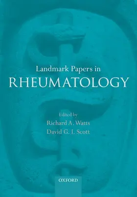 Watts / Scott | LANDMARK PAPERS RHEUMATOLOGY LPI | Buch | 978-0-19-968837-1 | www.sack.de
