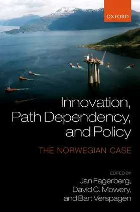 Fagerberg / Mowery / Verspagen |  Innovation, Path Dependency, and Policy | Buch |  Sack Fachmedien