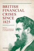 Dimsdale / Hotson |  British Financial Crises Since 1825 | Buch |  Sack Fachmedien