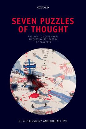 Sainsbury / Tye |  Seven Puzzles of Thought | Buch |  Sack Fachmedien