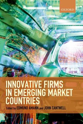 Amann / Cantwell | Innovative Firms in Emerging Market Countries | Buch | sack.de