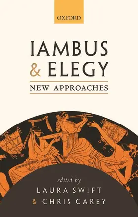 Swift / Carey |  Iambus and Elegy | Buch |  Sack Fachmedien