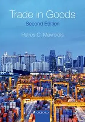 Mavroidis |  Trade in Goods | Buch |  Sack Fachmedien