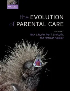 Royle / Smiseth / Kölliker |  The Evolution of Parental Care | Buch |  Sack Fachmedien