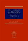 Vrins / Schneider |  Enforcement of Intellectual Property Rights Through Border Measures | Buch |  Sack Fachmedien
