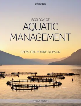 Frid / Dobson |  Ecology of Aquatic Management | Buch |  Sack Fachmedien