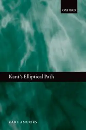 Ameriks | KANT'S ELLIPTICAL PATH | Buch | 978-0-19-969369-6 | sack.de