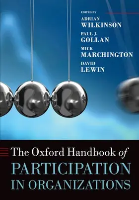 Wilkinson / Gollan / Marchington |  The Oxford Handbook of Participation in Organizations | Buch |  Sack Fachmedien