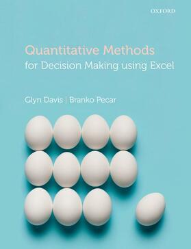 Davis / Pecar | Quantitative Methods for Decision Making Using Excel | Buch | 978-0-19-969406-8 | sack.de