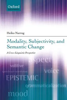 Narrog |  Modality, Subjectivity, and Semantic Change | Buch |  Sack Fachmedien
