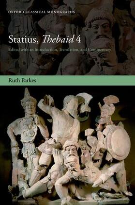 Parkes | Statius, Thebiad 4 | Buch | 978-0-19-969525-6 | sack.de