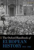 Doumanis |  The Oxford Handbook of European History, 1914-1945 | Buch |  Sack Fachmedien