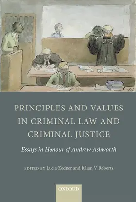 Roberts / Zedner |  PRINC & VAL IN CRIM LAW & CRIM JUSTICE C | Buch |  Sack Fachmedien