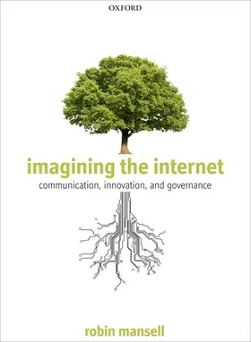 Mansell |  Imagining the Internet | Buch |  Sack Fachmedien