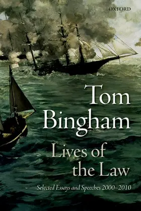 Bingham |  Lives of the Law: Selected Essays and Speeches: 2000-2010 | Buch |  Sack Fachmedien