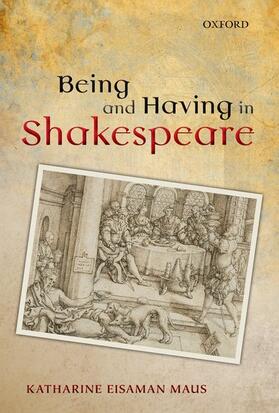 Eisaman Maus | Being and Having in Shakespeare | Buch | 978-0-19-969800-4 | sack.de