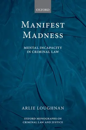 Loughnan |  MANIFEST MADNESS OMCLJ C | Buch |  Sack Fachmedien